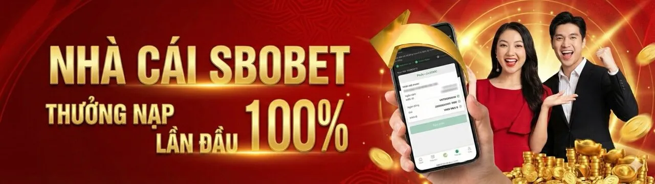Thưởng nạp lần đầu sbobet 100%